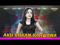Download Lagu AKU BUKAN RAHWANA - SABILA PERMATA - ARJUN MUSIC LAMONGAN ( COVER )