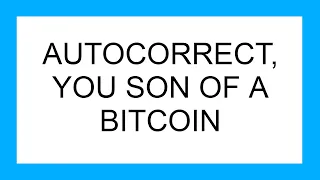 The Most Hilarious Autocorrect Struggles Ever