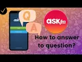 How to answer to question on ASKfm
