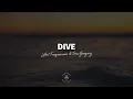 Lost Frequencies & Tom Gregory - Dive (Lyrics)