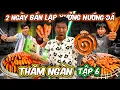 Lagu THĂM NGÀN - TẬP 6: Thử Thách 2 Ngày 2 Đêm Bán LẠP XƯỞNG NƯỚNG ĐÁ  | Trải Nghiệm Nghề Nghiệp Tập 6