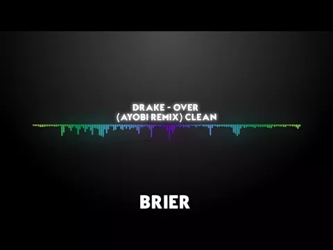 Download MP3 Drake - Over (Ayobi Remix) BEST CLEAN VERSION