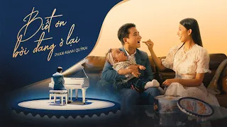 Download Biết Ơn Bởi Đang Ở Lại | Phan Mạnh Quỳnh (Official MV) | Nhạc Xuân 2024 MP3