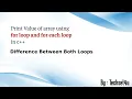 For and foreach loop for printing array value difference between for and foreach loop in cpp