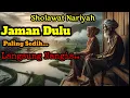 Download Lagu 🔴 Sholawat Nariyah Lawas Iringan Seruling || Bikin Merinding