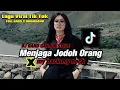 Download Lagu DJ BAND GANJUR STYLE MENJAGA JODOH ORANG LAGU VIRAL TIK TOK FULL BASS TERBARU