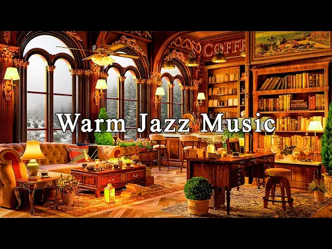 Download MP3 Warm Jazz Music at Cozy Coffee Shop Ambience☕Relaxing Jazz Instrumental Music for Work, Study, Relax