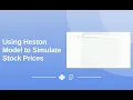Using Heston Model to Simulate Stock Prices