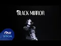 Lagu ONEUS(원어스) 'BLACK MIRROR' MV Teaser (ONE ver.)