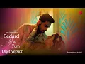 Lagu Bedard Hue Tum Full Song ~ Duet Version | feat ~ Sehar \u0026 Mahid | Sehar Hone Ko Hai | Colors tv 