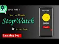 How to create Stopwatch application in Android studio Part 2 Learning Bot