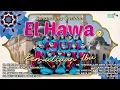 Lagu Senandung Qasidah El Hawa 2 #elhawa #qasidah #gambus