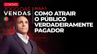 [Aula 1, ONJV - Portugal]  - COMO ATRAIR O PÚBLICO VERDADEIRAMENTE PAGADOR
