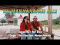 Download Lagu Ku Manawaragu Alli || Lagu Daerah Sumba - Heri Dona feat. Merlyn Amanda (Official Music Video)