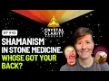 Jewels of Shamanism in Stone Medicine and How to Gain True Allies