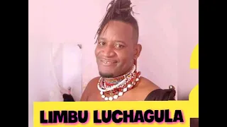 PITA LIMBU LUCHAGULA UJUMBE WA LIMBU LUCHAGULA PRD MBASHA STUDIO 2022 