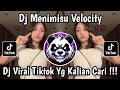 Lagu DJ MENIMISU SLOW KANE JEDAG JEDUG VIRAL TREND VELOCITY TIKTOK TERBARU 2025 !!