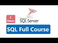 MS SQL Full Course SQL Full Course SQL Tutorial For Beginners Learn SQL MS SQL SQL