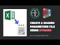 Create a Shared Parameters File using Dynamo