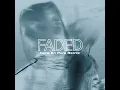 FADED (Nora En Pure Remix) - HAYLA, Nelly Furtado & Nora En Pure