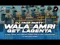 Download Lagu DJ TRAP PARTY BASS NGUK NGUK!! WALA AMRI GET LAGENTA VIRAL TIKTOK • DJ DICKY ANDIKA