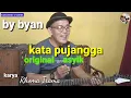 Download Lagu KATA PUJANGGA original dangdut (by byan) karya Rhoma Irama #musik #hiburan #katapujangga