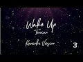 Wake Up | Terrian | Off vocal Karaoke Version