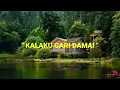 Download Lagu KARAOKE  KALA KUCARI DAMAI..