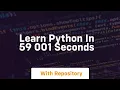 Learn python in 59 001 seconds