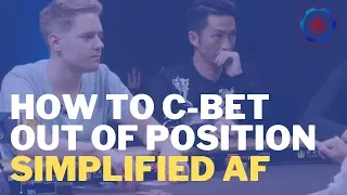How to C-Bet Out of Position PioSolver Tutorial 2020