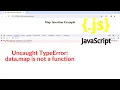 How to fix Uncaught TypeError data map is not a function in javascript html issue fix