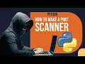 How to make a Port Scanner in python 10 week coding challenge Project 3