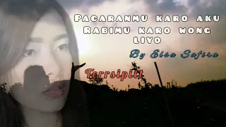 Download Pacaranmu Karo Aku Rabimu Karo Wong Liyo (Audio Elsa Safira) By Terrsipitt MP3
