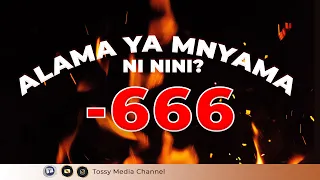 ALAMA YA MNYAMA NI NINI By MCHUNGAJI PAUL SEMBA 