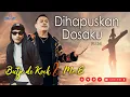 Download Lagu BUTJE de KOCK \u0026 MR.E | DIHAPUSKAN DOSAKU (KJ. 36) | Official Music Video