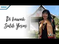 Download Lagu Di bawah Salib Yesus - Herlin Pirena (Video)