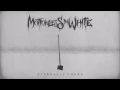 Motionless In White-Eternally Yours (AUDIO)