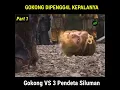 SUN GOKONG DI PENGG4L KEPALANYA (KERA SAKTI VS 3 PENDETA SILUMAN PART 1)