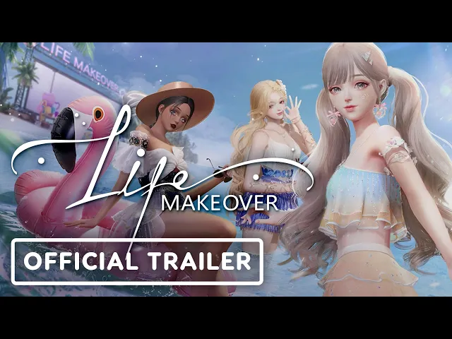 Life Makeover - Official Global Launch Trailer