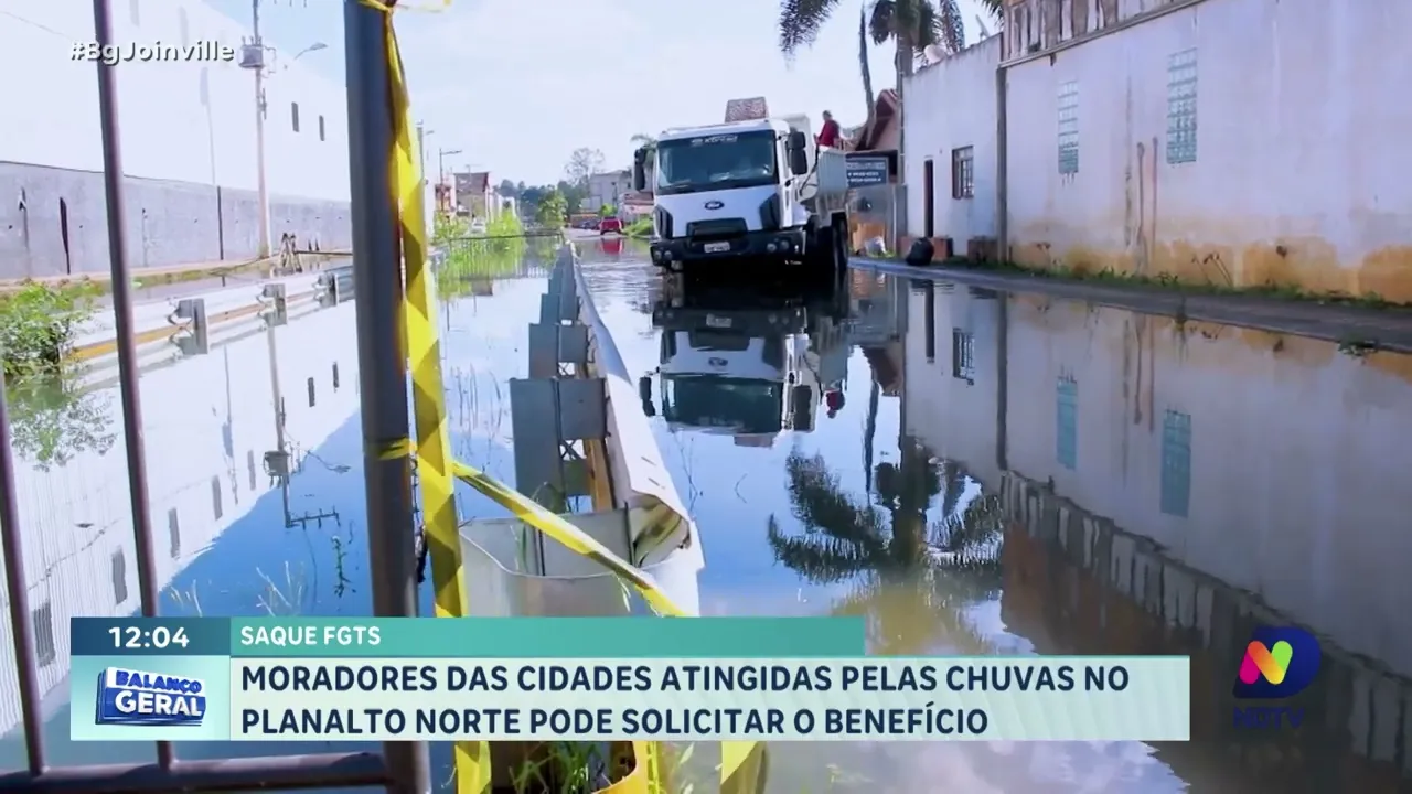 Moradores das cidades atingidas pelas chuvas no Planalto Norte podem solicitar o saque do FGTS