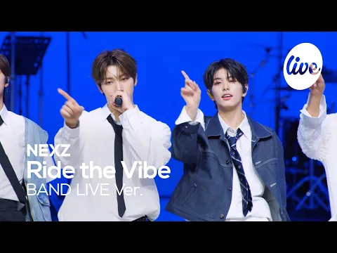 Download MP3 [4K] NEXZ(넥스지) “Ride the Vibe” Band LIVE Concert 넥스지의 바이브에 올라타💨 [it’s KPOP LIVE 잇츠라이브]