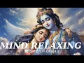 Download Lagu MIND RELAXING |  25 MINUTES NON-STOP LOFI KRISHNA BHAJAN | FEEL THE ENERGY 🎶. | BHAKTI PRODUCTION