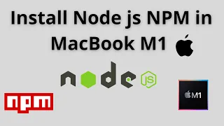 Install Node js and npm in Macbook M1 M2