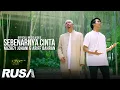 Download Lagu Sebenarnya Cinta - Nazrey Johani \u0026 Ariff Bahran [Official Music Video]