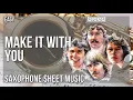 Download Lagu Alto Sax Sheet Music: How to play Make It With You by Bread