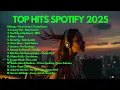 Download Lagu Top hits Indonesia Songs Spotify 2025 | mangu - Fourtwnty | lesung pipi - Raim Laode | Nina - Feast