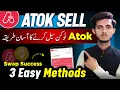 Atok Withdrawal | Atok token Sell | Atok token Swap | Atok App Withdrawal Metamask