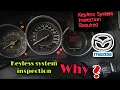 Mazda keyless system inspection required why