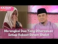 Lagu Merangkai Doa Yang Diharapkan Setiap Rakaat Dalam Shalat - KAJIAN HATI (14/9/25) P2