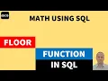 FLOOR function in SQL SQL FLOOR function
